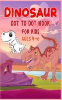 Dinosaur Dot to Dot Book For Kids Ages 4-6