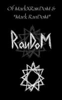 MarkXRanDoM & 