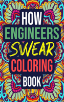 How Engineers Swear Coloring Book