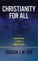 Christianity for All: a conversation on faith and topical issues