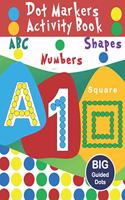 dot markers activity book ABC- shapes and numbers