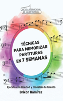 Tecnicas para Memorizar Partituras en 7 Semanas