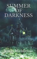 SUMMER OF DARKNESS