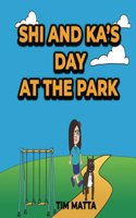 Shi and Ka's Day At The Park