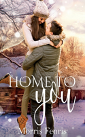 Home To You Series Complete Collection