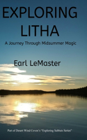 Explring Litha: A Journey Through Midsummer Magic