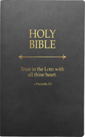 KJV Holy Bible, Trust in the Lord Life Verse Edition, Large Print, Black Ultrasoft: (Red Letter, 1611 Version)