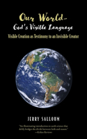Our World- God's Visible Language