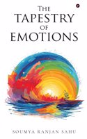 The Tapestry of Emotions