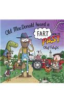 Old MacDonald Heard a Fart from the Past