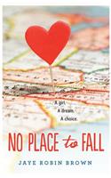 No Place to Fall