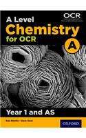 A Level Chemistry for OCR A: Year 1 and AS