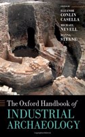 Oxford Handbook of Industrial Archaeology