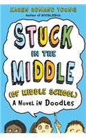 Stuck in the Middle (of Middle School)
