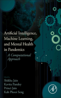 Artificial Intelligence, Machine Learning, and Mental Health in Pandemics