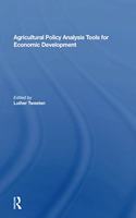 Agricultural Policy Analysis Tools for Economic Development