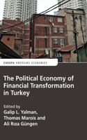 The Political Economy of Financial Transformation in Turkey