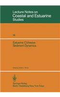Estuarine Cohesive Sediment Dynamics