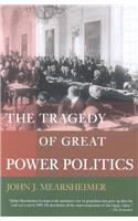 The Tragedy of Great Power Politics