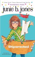 Junie B., First Grader: Shipwrecked (Junie B. Jones) (A Stepping Stone Book(TM))