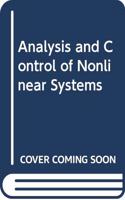 Analysis and Control of Nonlinear Systems