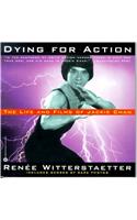 Dying for Action