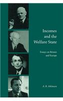 Incomes and the Welfare State
