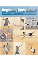 Beginning Racquetball