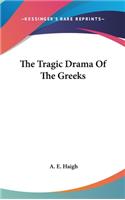 Tragic Drama Of The Greeks