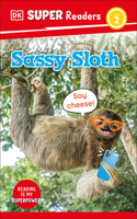 DK Super Readers Level 2 Sassy Sloth: (DK Super Readers)