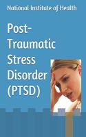 Post-Traumatic Stress Disorder (PTSD)