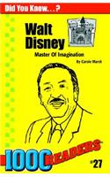 Walt Disney: Master of Imagination