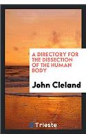A Directory for the Dissection of the Human Body