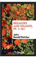 BREAKERS AND GRANITE, PP. 1-161