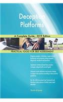 Deception Platforms A Complete Guide - 2019 Edition