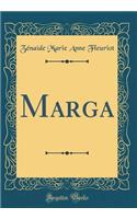 Marga (Classic Reprint)