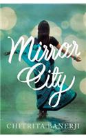 Mirror City
