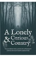Lonely and Curious Country