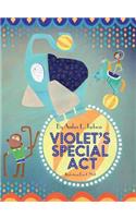 Violet's Special Act