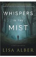 Whispers in the Mist
