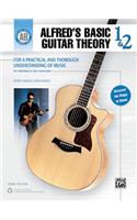 Alfred's Basic Guitar Theory, Bk 1 & 2: The Most Popular Method for Learning How to Play