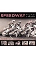 Speedway through the Lens of Mike Patrick