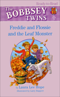 Freddie and Flossie and the Leaf Monster