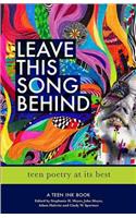 Leave This Song Behind