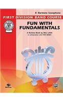 Fun with Fundamentals: B-Flat Baritone Saxophone