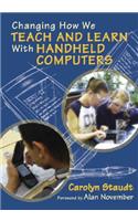 Changing How We Teach and Learn with Handheld Computers