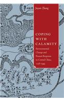Coping with Calamity