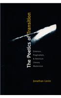 Poetics of Transition