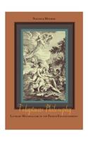 Voluptuous Philosophy: Literary Materialism in the French Enlightenment