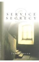 Service and Secrecy